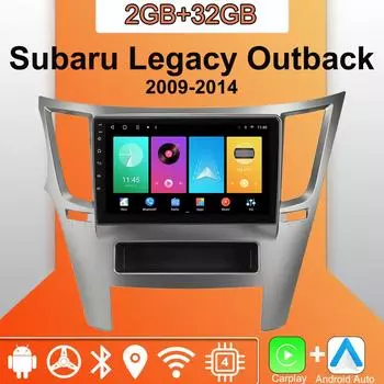 Android Carplay автомобильное радио для Subaru Legacy Outback 2009-2014 мультимедийный проигрыватель головное устройство стерео GPS навигация BT WIFI 2+32 ГБ 1+16GB