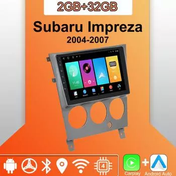 Android Carplay автомобильное радио для Subaru Impreza 2004-2007 мультимедийный проигрыватель головное устройство стерео GPS навигация BT WIFI 2+32 ГБ 1+16GB