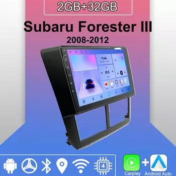 Android Carplay автомобильное радио для Subaru Forester III 2008-2012 мультимедийный проигрыватель головное устройство стерео GPS навигация BT WIFI 2+32 ГБ 1+16GB