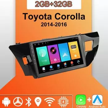Android Carplay автомобильное радио для Toyota Corolla 2014-2016 мультимедийный проигрыватель головное устройство стерео GPS навигация BT WIFI 2+32 ГБ 1+16GB