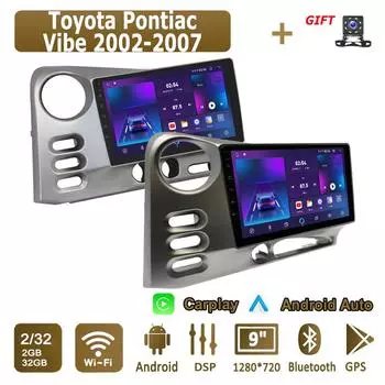 Android Carplay автомобильное радио для Toyota Pontiac Vibe 2002-2007 мультимедийный проигрыватель головное устройство стерео GPS навигация BT WIFI 2+32 ГБ 1+16GB,A