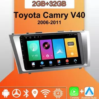 Android Carplay автомобильное радио для Toyota Camry V40 2006-2011 мультимедийный проигрыватель головное устройство стерео GPS навигация BT WIFI 2+32 ГБ 1+16GB