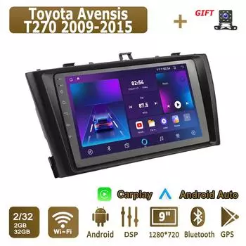 Android Carplay автомобильное радио для Toyota Avensis T270 2009-2015 мультимедийный проигрыватель головное устройство стерео GPS навигация BT WIFI 2+32 ГБ 1+16GB