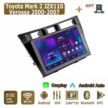 Android Carplay автомобильное радио для Toyota Mark 2 JZX110 Verossa 2000-2007 мультимедийный проигрыватель головное устройство стерео GPS навигация BT WIFI 2+32 ГБ 1+16GB