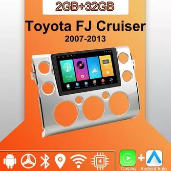 Android Carplay автомобильное радио для Toyota FJ Cruiser 2007-2013 мультимедийный проигрыватель головное устройство стерео GPS навигация BT WIFI 2+32 ГБ 1+16GB