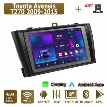 Android Carplay автомобильное радио для Toyota Avensis T270 2009-2015 мультимедийный проигрыватель головное устройство стерео GPS навигация BT WIFI 4+64 ГБ 1+16GB