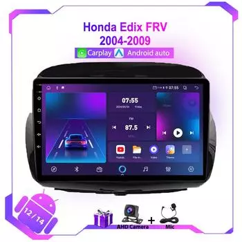 Android для Honda Edix FRV 2004-2009 Автомобильный радиоприемник Мультимедиа Видеоплеер BT Carplay GPS Навигация 4G DSP Аудио Головное устройство WIFI FM