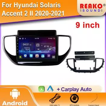 Android для Hyundai Solaris Accent 2 II 2020-2021 Автомобильное радио Мультимедиа Навигация GPS WIFI Головное устройство Беспроводная Carplay Стерео 4 core 1GB+32GB carplay