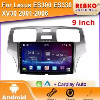 Android для Lexus ES300 ES 300 ES330 XV30 ES 330 2001 - 2006 Автомобильный Радио Мультимедиа Видео Плеер Навигация 4G GPS 2 din 4 core 1GB+32GB carplay