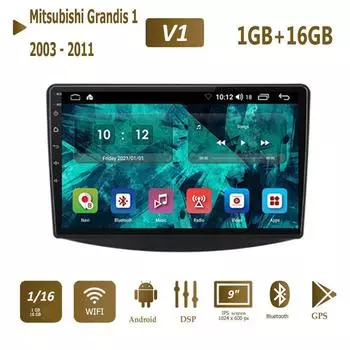 Android для Mitsubishi Grandis 1 2003-2011 автомобильный радиоприемник мультимедийный видеоплеер навигация GPS 2Din 1 + 16 ГБ