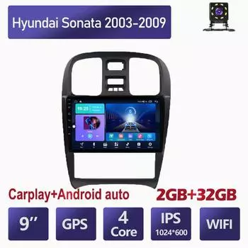 Android WIFI для Hyundai Sonata 2003-2009 с кнопкой, автомобильным радио, мультимедийным видеоплеером, 2 din Carplay, GPS Autoraido, 2 + 32 ГБ 1+16GB