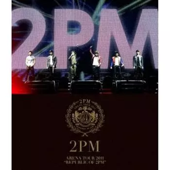 Арена Тур 2011 Republic Of 2pm
