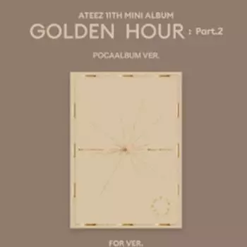 ATEEZ - 11th EP [GOLDEN HOUR Part.2] POCAALBUM For VER - Дата релиза: 2024.11.15 0