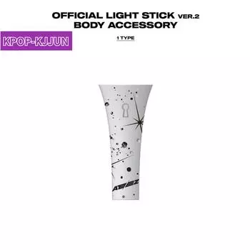 ATEEZ [К СВЕТУ : ВОЛЯ К СИЛЕ] СВЕТОВАЯ ПАЛКА ver.2 / АКСЕССУАР ДЛЯ ТЕЛА 1EA