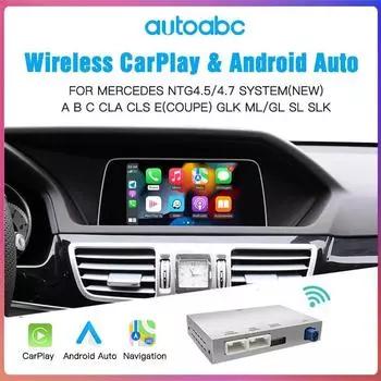 AUTOABC Беспроводной CarPlay Android Auto для Mercedes Benz ABCE Класс GLA CLA GLK SLK CLS W204 W176 W246 X204 C117 NTG4.5/4.7
