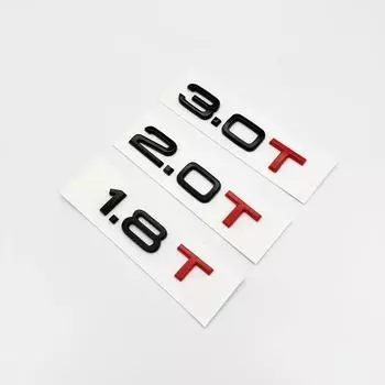 Автомобиль 3D ABS 1,8 T 2,0 T 3,0 T багажник с буквами, логотипом, знаком смещения, эмблемой, наклейками, наклейками для A1 A3 A4 A5 A6 A7 A8 Q2 Q3 Q5 Q7 1.8T