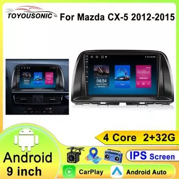 Автомобильное радио 2 din Android автомагнитола для Mazda CX5 CX-5 CX 5 2012 - 2015 Автомобильное мультимедиа Видео стерео автомобильное радио Bluetooth 4 core 1GB+32GB carplay