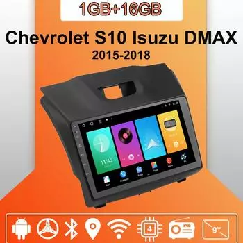 Автомобильное радио Android Auto Carplay для Chevrolet S10 Isuzu DMAX 2015-2018, мультимедийный проигрыватель, головное устройство, стерео, GPS-навигация, BT WIFI 1+16 ГБ 1+16GB