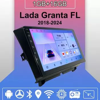 Автомобильное радио Android Auto Carplay для Lada Granta FL 2018-2024, мультимедийный проигрыватель, головное устройство, стерео, GPS-навигация, BT WIFI 1+16 ГБ 1+16GB