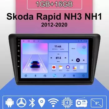 Автомобильное радио Android Auto Carplay для Skoda Rapid NH3 NH1 2012-2020 Мультимедийный проигрыватель Головное устройство Стерео GPS Навигация BT WIFI 1+16 ГБ 1+16GB