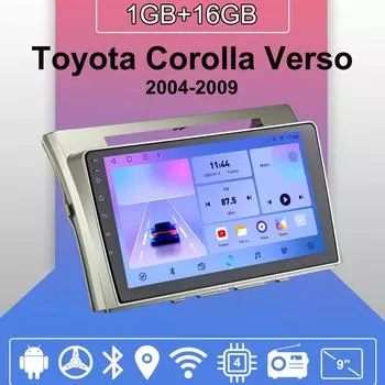 Автомобильное радио Android Auto Carplay для Toyota Corolla Verso 2004-2009, мультимедийный проигрыватель, головное устройство, стерео, GPS-навигация, BT WIFI 1+16 ГБ 1+16GB