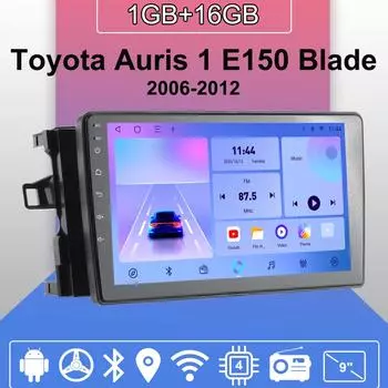 Автомобильное радио Android Auto Carplay для Toyota Auris 1 E150 Blade 2006-2012, мультимедийный проигрыватель, головное устройство, стерео, GPS-навигация, BT WIFI 1+16 ГБ 1+16GB