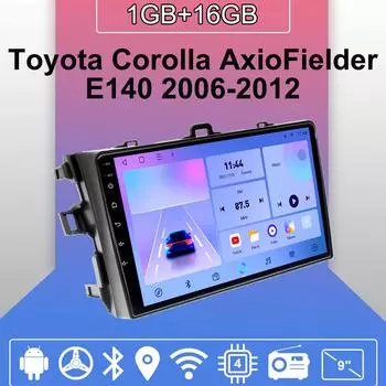 Автомобильное радио Android Auto Carplay для Toyota Corolla Axio Fielder E140 2006-2012 Мультимедийный проигрыватель Головное устройство Стерео GPS Навигация BT WIFI 1+16 ГБ 1+16GB