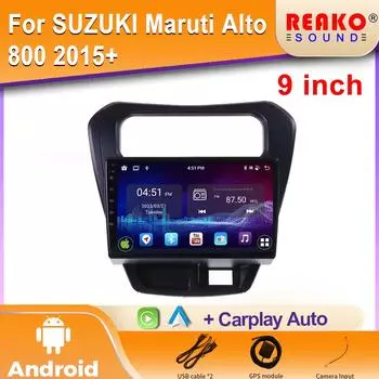 Автомобильное радио Android для SUZUKI Maruti Alto 800 2015+ GPS навигация видео 5G авто стерео Wifi мультимедийный плеер Cam 2din DVD 4 core 1GB+32GB carplay
