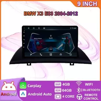 Автомобильное радио на базе Android Carplay для BMW X3 E83 2004-2012, автомобильный мультимедийный видеоплеер, GPS-навигация, WIFI, 4 + 64 ГБ 2+32GB