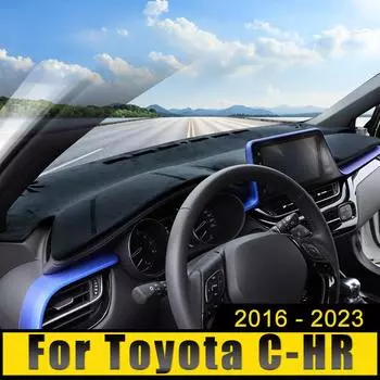 Автомобильные аксессуары для Toyota C-HR CHR C HR 2016 2017 2018 2019 2020 2024 2024 2024 Крышка приборной панели Избегайте световых ковриков Коврики