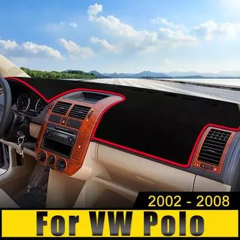 Автомобильные аксессуары для Volkswagen VW Polo 9N 9N3 2002 2003 2004 2005 2006 2007 2008 Чехол для приборной панели, нескользящий коврик, защищающий от света и ультрафиолета
