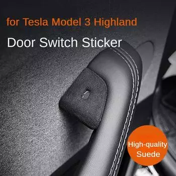 Автомобильные модернизированные аксессуары для Tesla Model 3 Highland 2024, защитная крышка кнопки дверного переключателя, замшевая наклейка на открывание двери, декоративная отделка for M3 Highland красный