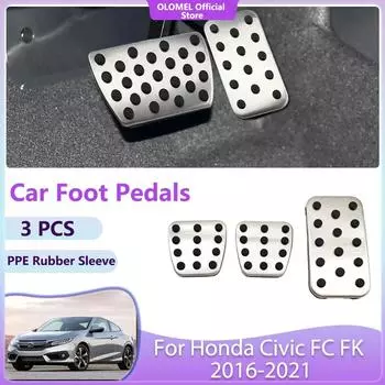 Автомобильные педали для Honda Civic FC FK 2016-2024 2017 2018 2019 2020, акселератор, тормоз, нескользящие, без сверления, литые накладки, часть