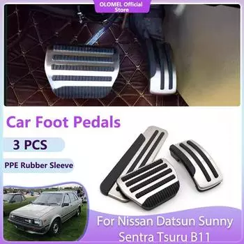 Автомобильные педали для Nissan Datsun Sunny Sentra Tsuru B11 Высококачественные нескользящие акселераторные тормоза без сверления из сплава