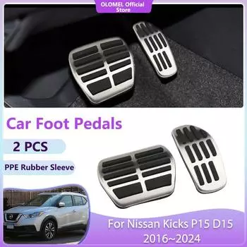Автомобильные педали для Nissan Kicks P15 D15 2016~2024 2017 Высококачественные нескользящие акселераторные тормоза без сверления из сплава