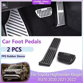 Автомобильные педали для Toyota Highlander Kluger XU70 2020 2024 2024 Ускоритель Нескользящий Топливный Тормоз Без Сверления Литые Крышки Детали