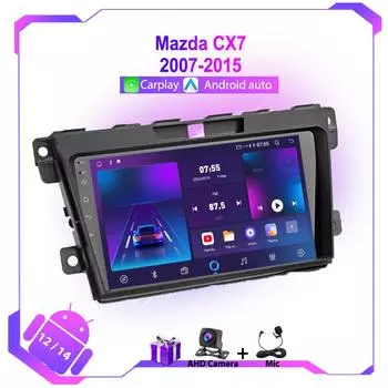 Автомобильный Android 12 Радио для Mazda CX7 2007-2015 Мультимедийный Плеер Авторадио Carplay 4G WIFI GPS Навигация Стерео Головное Устройство Без DVD