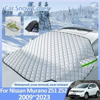 Автомобильный чехол от снега для Nissan Murano Z51 Z52 P42M 2009~2024 2024 лобовое стекло Ice Protecti Зимние противообледенительные автомобильные наружные аксессуары