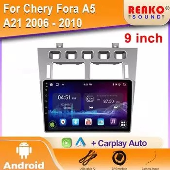 Автомобильный DVD для Chery Fora A5 A21 2006 - 2010 Andorid Авто Радио Стерео Мультимедиа Видео Плеер Навигация HDR IPS DSP WIFI 2din 4 core 1GB+32GB carplay