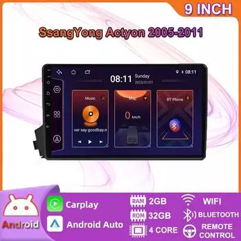 Автомобильный мультимедийный плеер Android 2 Din для SsangYong Actyon 2005-2011, головное устройство, стерео Carplay, GPS-навигация, BT, WIFI, 2 + 32 ГБ 2+32GB