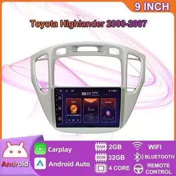 Автомобильный мультимедийный плеер Android 2 Din для Toyota Highlander 2000-2007, головное устройство, стерео Carplay, GPS-навигация, BT, WIFI, 2 + 32 ГБ 2+32GB
