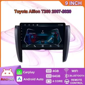 Автомобильный мультимедийный плеер Android 2 Din для Toyota Allion T260 2007-2020, головное устройство, стерео Carplay, GPS-навигация, BT, WIFI, 4 + 64 ГБ 2+32GB