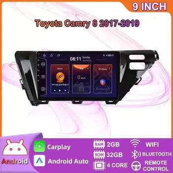 Автомобильный мультимедийный плеер Android 2 Din для Toyota Camry 8 2017-2019, головное устройство, стерео Carplay, GPS-навигация, BT, WIFI, 2 + 32 ГБ 2+32GB