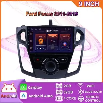 Автомобильный мультимедийный плеер Android 2 Din для Ford Focus 2011-2019, головное устройство, стерео Carplay, GPS-навигация, BT, WIFI, 2 + 32 ГБ 2+32GB