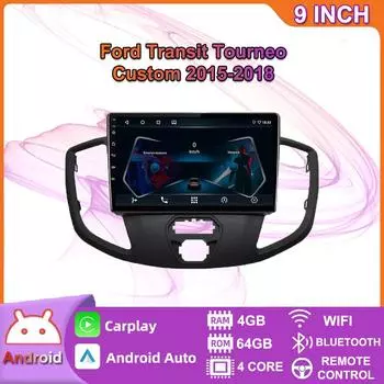 Автомобильный мультимедийный плеер Android 2 Din для Ford Transit Tourneo Custom 2015-2018, головное устройство, стерео Carplay, GPS-навигация, BT, WIFI, 4 + 64 ГБ 2+32GB