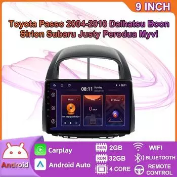 Автомобильный мультимедийный плеер Android 2 Din для Toyota Passo 2004-2010 Daihatsu Boon Sirion Subaru, головное устройство, стерео Carplay, GPS-навигация, BT, WIFI, 2 + 32 ГБ 2+32GB