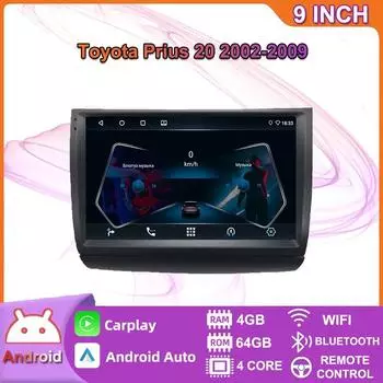 Автомобильный мультимедийный плеер Android 2 Din для Toyota Prius 20 2002-2009, головное устройство, стерео Carplay, GPS-навигация, BT, WIFI, 4 + 64 ГБ 2+32GB