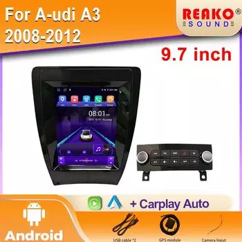 Автомобильный мультимедийный проигрыватель Android для Audi A3 2008-2012 9,7-дюймовый автомобильный радиоприемник GPS-навигация DSP Carplay Аудио Видео Плеер 4 core 2GB+32GB carplay