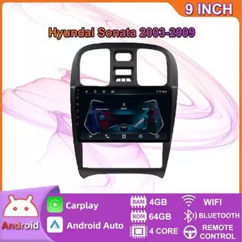Автомобильный радиоприемник Carplay с Android, мультимедийный видеоплеер, навигация, GPS для Hyundai Sonata 2003-2009, 2din, головное устройство, 4 + 64 ГБ 2+32GB