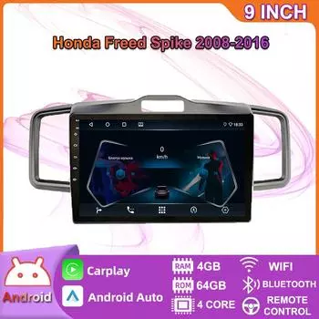 Автомобильный радиоприемник на базе Android Carplay для Honda Freed Spike 2008-2016, автомобильный мультимедийный видеоплеер, GPS-навигация, WIFI, 4 + 64 ГБ 2+32GB